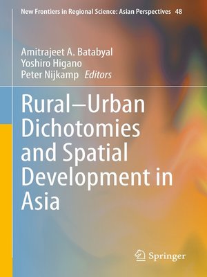 cover image of Rural–Urban Dichotomies and Spatial Development in Asia